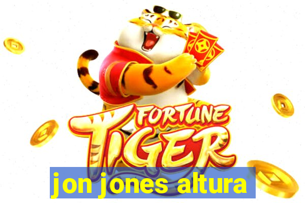 jon jones altura